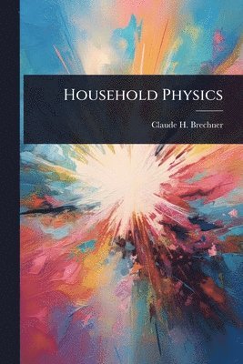 bokomslag Household Physics
