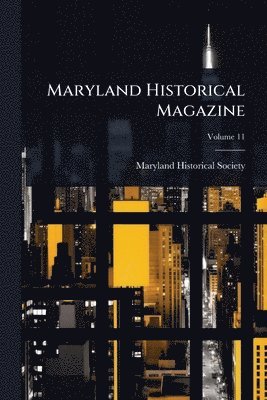 Maryland Historical Magazine, Häftad