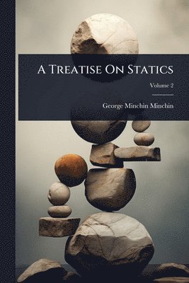bokomslag Treatise On Statics