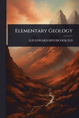 bokomslag Elementary Geology