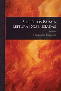 bokomslag SubsÃ-dios Para a Leitura Dos LusÃ-adas