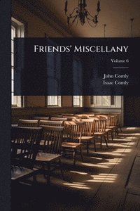 bokomslag Friends' Miscellany