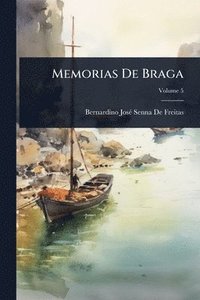 bokomslag Memorias De Braga