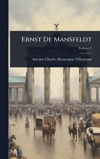 bokomslag Ernst De Mansfeldt