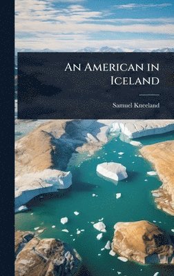bokomslag American in Iceland