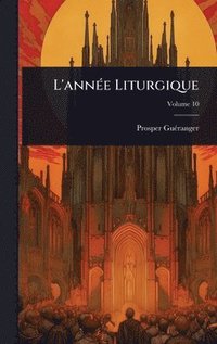 bokomslag L'annÃ(c)e Liturgique