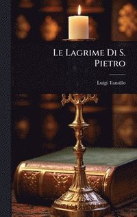 bokomslag Le Lagrime Di S. Pietro