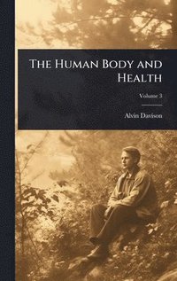 bokomslag Human Body and Health