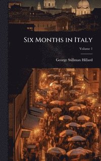 bokomslag Six Months in Italy