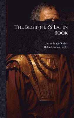 bokomslag Beginner's Latin Book