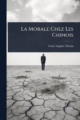 bokomslag Morale Chez Les Chinois