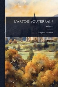 bokomslag L'artois Souterrain