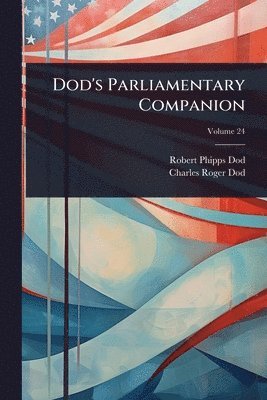 bokomslag Dod's Parliamentary Companion