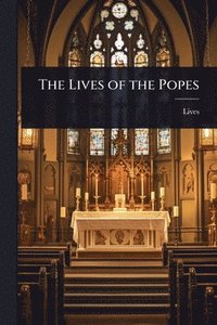 bokomslag Lives of the Popes
