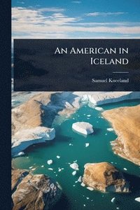 bokomslag American in Iceland
