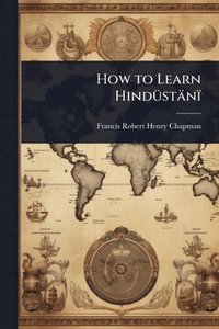 bokomslag How to Learn HindÃ1/4stänï