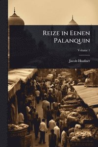 bokomslag Reize in Eenen Palanquin