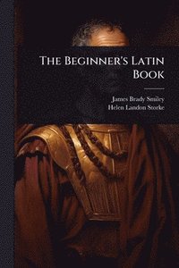 bokomslag Beginner's Latin Book