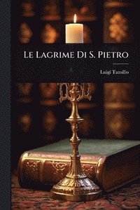 bokomslag Lagrime Di S. Pietro