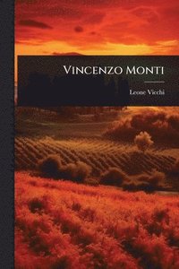 bokomslag Vincenzo Monti