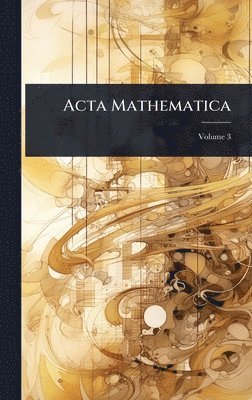 TBD - Acta Mathematica, Inbunden
