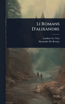 bokomslag Li Romans D'alixandre