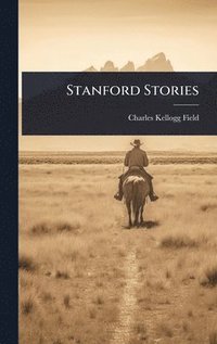 bokomslag Stanford Stories