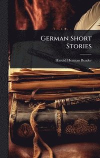 bokomslag German Short Stories
