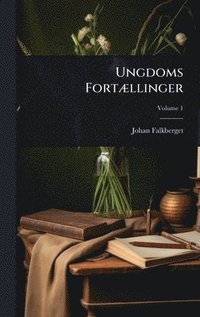 bokomslag Ungdoms FortÃ]llinger