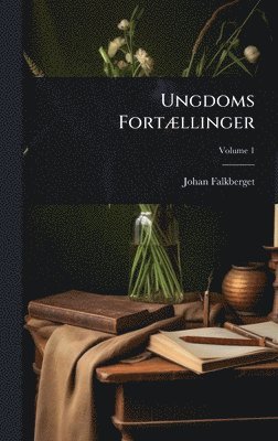 bokomslag Ungdoms FortÃ]llinger