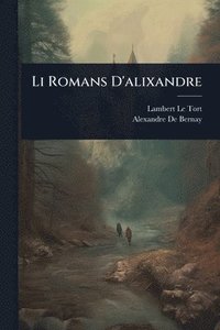 bokomslag Li Romans D'alixandre