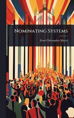 bokomslag Nominating Systems