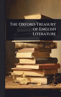 bokomslag Oxford Treasury of English Literature