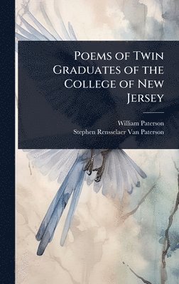 bokomslag Poems of Twin Graduates of the College of New Jersey