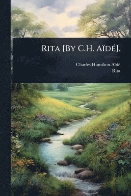 Charles Hamilton Aïdã(c), Rita, Charles Hamilton AÃ¯dÃ© - Rita [By C.H. AïdÃ(c)]., Häftad