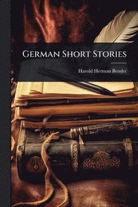 bokomslag German Short Stories