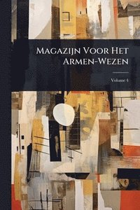 bokomslag Magazijn Voor Het Armen-Wezen