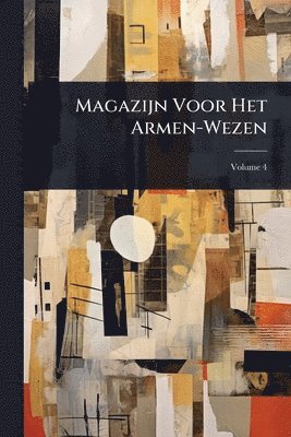 bokomslag Magazijn Voor Het Armen-Wezen