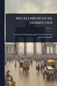 bokomslag Mecklenburgische JahrbÃ1/4cher