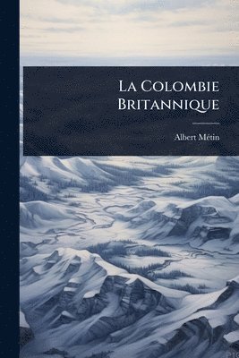 bokomslag Colombie Britannique