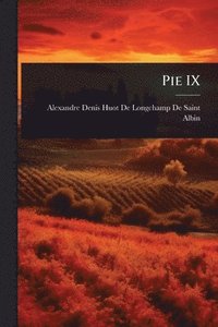 bokomslag Pie IX