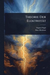 bokomslag Theorie Der Elektriität