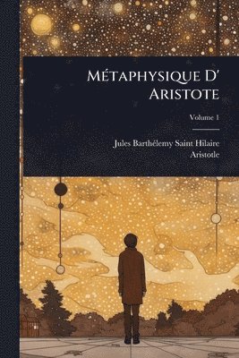 bokomslag MÃ(c)taphysique D' Aristote