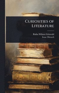 bokomslag Curiosities of Literature