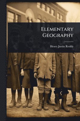 bokomslag Elementary Geography