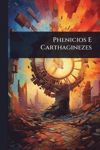 bokomslag Phenicios E Carthaginezes