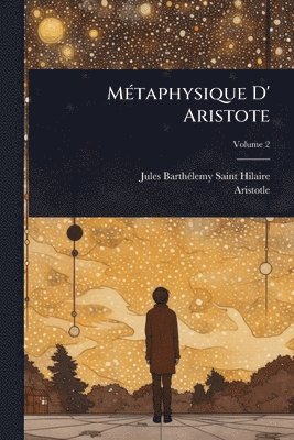 bokomslag MÃ(c)taphysique D' Aristote