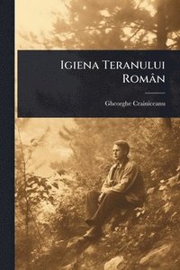 bokomslag Igiena Teranului Român