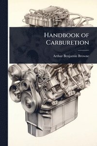 bokomslag Handbook of Carburetion