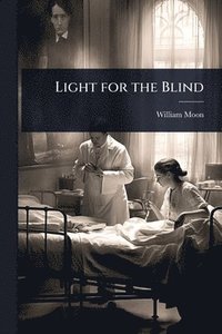 bokomslag Light for the Blind